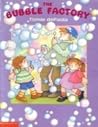 The Bubble Factory by Tomie dePaola