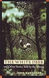 The White Deer and Other Stories Told by the Lenape