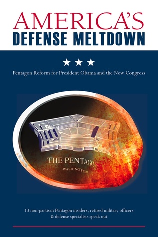 America's Defense Meltdown
