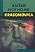 Krasomówca by Amélie Nothomb