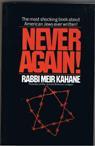 Never Again! A Program for Survival Never Again! A Program for Survival