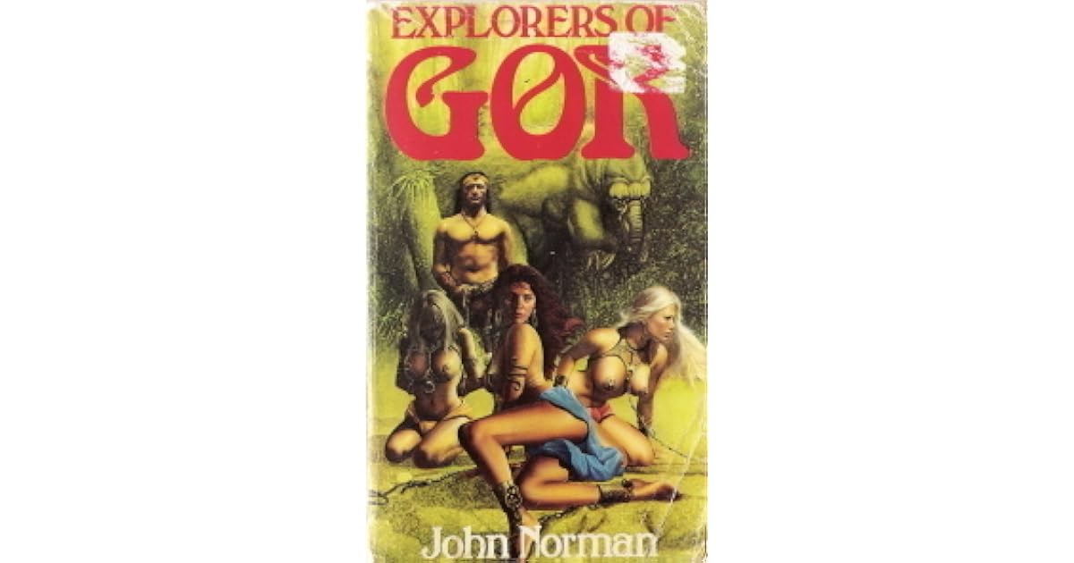 Explorers of Gor (Gor, #13) by John Norman