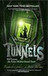 Tunnels: Will Bur...