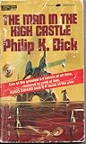 The Man in the High Castle by Philip K. Dick