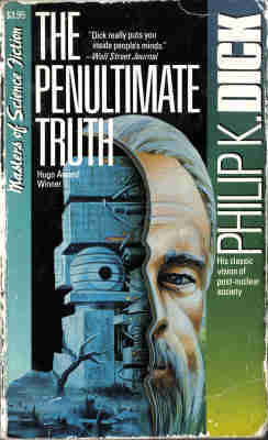 The Penultimate Truth