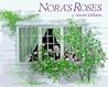 Nora's Roses Nora's Roses
