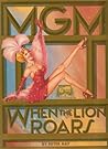 MGM: When the Lion Roars