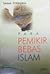 Para Pemikir Bebas Islam: Mengenal Pemikiran Teologi Ibn ar-Rawandi dan Abu Bakr ar-Razi