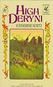High Deryni (The Chronicles of the Deryni, #3)