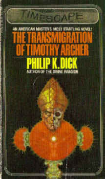 The Transmigration of Timothy Archer