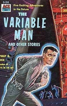 The Variable Man and Other Stories