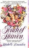 Touch of Heaven by Michelle Brandon