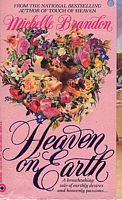 Heaven On Earth (Heaven, #2)