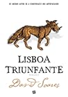 Lisboa Triunfante by David Soares