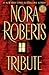 Tribute by Nora Roberts