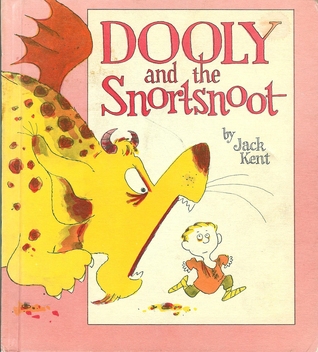 Dooly and the Snortsnoot (Library Binding)
