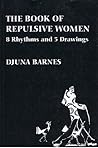 The Book of Repulsive Women: 8 Rhythms and 5 Drawings (Sun & Moon Classics)