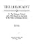 The Wansee Protocol and a 1944 Report on Auschwitz by the Office of Strategic Services (Volume 11 of The Holocaust: Selected Documents in 18 Volumes)