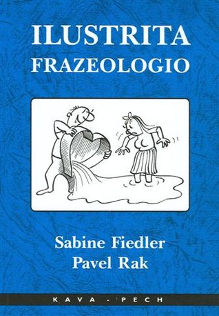 Ilustrita Frazeologio (Paperback)