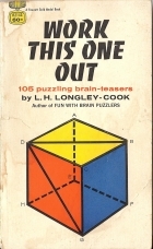 Work This One Out: 105 Puzzling Brain-Teasers (Paperback)