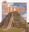 Guide to Mexico