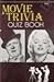 Movie Trivia Quiz Book