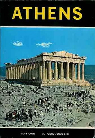 Athens: Ancient-Byzantine-Modern City Museums (Paperback)