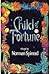 Child of Fortune by Norman Spinrad