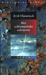 Het schismatieke schrijven (Paperback)