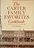 The Carter Family Favorites Cookbook by Ceil Dyer