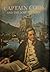 Captain Cook and the South Pacific (A Horizon Caravel Book)