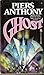 Ghost by Piers Anthony