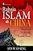 Rahasia Islam di China: Gem...