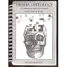 Human Osteology by William M. Bass Human Osteology by William M. Bass