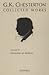 The Collected Works of G.K. Chesterton Volume 15: Chesterton on Dickens; Victorian Age in Literature