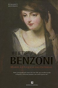 Marie, a Duquesa das Intrigas (Marie, #1)