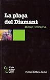 La plaça del Diamant by Mercè Rodoreda