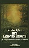 Het Land van Belofte: De legende van broeder Immanuel en de dieren (Paperback)