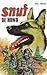 Snuf de hond by Piet Prins Snuf de hond by Piet Prins