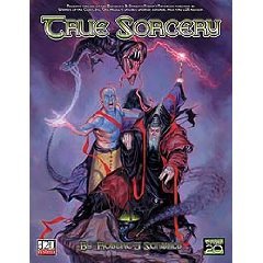 True Sorcery: A Magic Sourcebook for OGL Gaming (Paperback)