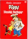 Pippi Hendak Berlayar by Astrid Lindgren