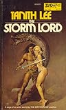 The Storm Lord by Tanith Lee The Storm Lord by Tanith Lee