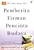 Pemberita Firman Pencinta Budaya