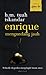 Enrique Mengundang Jauh by H.M. Tuah Iskandar Enrique Mengundang Jauh by H.M. Tuah Iskandar