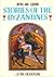 Stories of the Byzantines by Defrasne Jean
