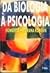 Da Biologia À Psicologia