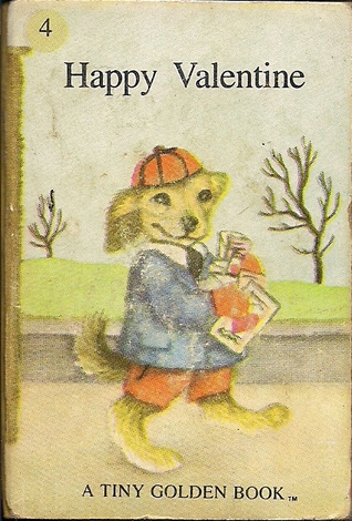 Happy Valentine (A Tiny Golden Book #4)