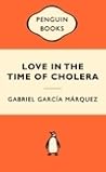 Love in the Time of Cholera by Gabriel García Márquez