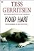 Koud hart by Tess Gerritsen