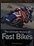 The Ultimate History of Fast Bikes by Roland Brown (2004-08-26)